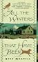 All the Winters That Have Been