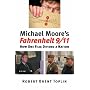 Michael Moore's "Fahrenheit 9/11": How One Film Divided a Nation (CultureAmerica): How One Film Divided a Nation (CultureAmerica)