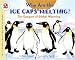 Why Are the Ice Caps Melting?: The Dangers of Global Warming (Let's-Read-and-Find-Out Science 2)