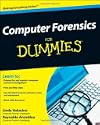 Computer Forensics For Dummies by Linda Volonino and Reynaldo Anzaldua