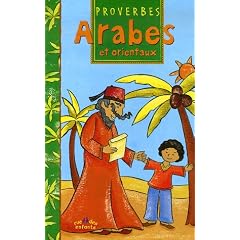 Proverbes Arabes et orientaux
