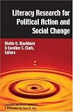Literacy Research for Political Action and Social Change (Counterpoints: Studies in the Postmodern Theory of Education)