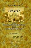 Travels in the Central Parts of Indo-China (Siam), Cambodia, and Laos, during the Years 1858, 1859, and 1860: Volume 1