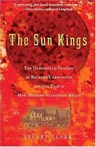 The Sun Kings: The Unexpected Tragedy of Richard Carrington and the Tale of How Modern Astronomy Began