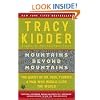 Mountains Beyond Mountains: The Quest of Dr. Paul Farmer, a Man Who Would Cure the World