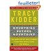 Mountains Beyond Mountains: The Quest of Dr. Paul Farmer, a Man Who Would Cure the World