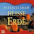 Hei�e Erde: gek�rzte Romanfassung