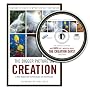 The Bigger Picture on Creation: A Bible Study Guide for Individuals and Small Groups