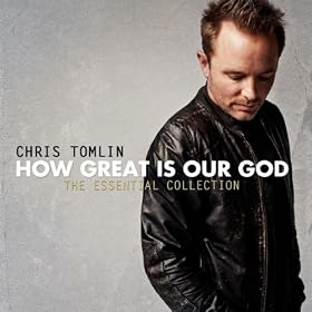 How Great Is Our God: The Essential Collection [+Digital Booklet]