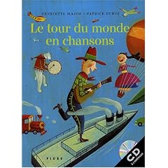 Le tour du monde en chansons (1CD audio)
