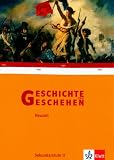 Geschichte und Geschehen - Oberstufe: Geschichte und Geschehen Sek. II Themenband Neuzeit: Gymnasium