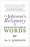 Dr Johnson's reliquary of rediscovered words