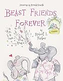 Beast friends forever ! : animal lovers in rhyme