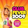 Club Fever 2009