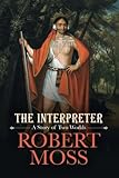 The interpreter : a story of two worlds
