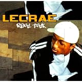 Real Talk ~ Lecrae