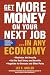 Get More Money on Your Next Job... in Any Economy