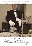 Broadwells Elegant Etiquette for Todays Child
