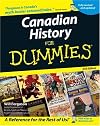 Canadian History for Dummies (For Dummies (History, Biography & Politics))