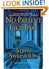 No Present Like Time