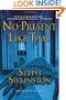 No Present Like Time
