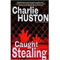 Caught Stealing (Reprint) (Paperback)