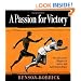 A Passion for Victory: The Story of the Olympics in Ancient and Early Modern Times