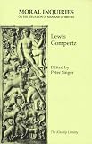 Moral Inquiries on the Situation of Man and of Brutes (Kinship Library)