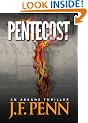 Pentecost. An ARKANE Thriller.