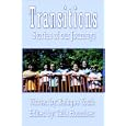 Transitions: Stories of our Journeys