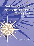 Guidebook to the Alternate Regents Writing Test