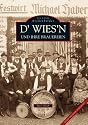 D`Wies`n und ihre Brauereien