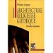 Architecture religieuse gothique : Diversit�s r�gionales