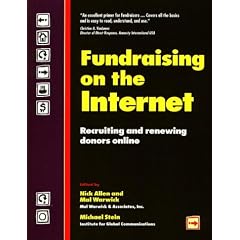 Fundraising on the Internet: Recruiting and Renewing Donors Online
