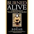 Burned Alive: A Survivor of an "Honor Killing" Speaks Out