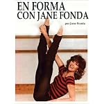 En Forma Con Jane Fonda/Jane Fonda's Workout Book book cover