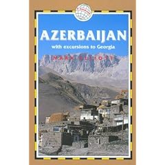 Azerbaijan: With Excursions to Georgia (Trailblazer)