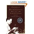 Ernest Hemingway on Writing