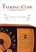 Book The Talking Cure: A Memoir of Life on Air