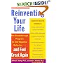 Reinventing Your Life: The Breakthough Program to End Negative Behavior...and Feel Great Again