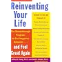 Reinventing Your Life: How to Break Free from Negative Life Patterns
