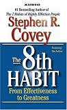 The 8th Habit: From Effectiveness to Greatness