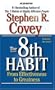 The 8th Habit: From Effectiveness to Greatness