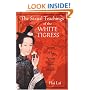 The Sexual Teachings of the White Tigress: Secrets of the