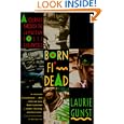 Born Fi' Dead: A Journey Through The Jamaican Posse Underworld