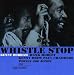 Whistle Stop