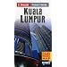 Kuala Lumpur Insight Pocket Guide