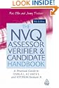 The NVQ Assessor, Verifier and Candidate Handbook