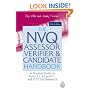 The NVQ Assessor, Verifier and Candidate Handbook: A Practical Guide to Units A1, A2 and V1, and STTTLSS Domain E