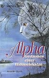 Alpha. Gedanken einer Himmelkatze